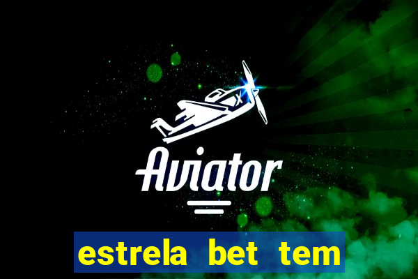 estrela bet tem como encerrar aposta